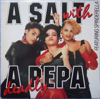 Album Salt 'N' Pepa: A Salt With A Deadly Pepa