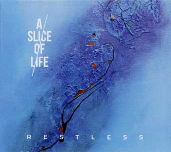 Album A Slice Of Life: Restless