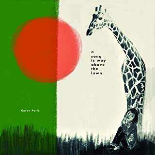 Album Karen Peris: A Song Is Way Above The Lawn