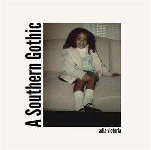 Album Adia Victoria: A Southern Gothic