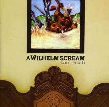 Album A Wilhelm Scream: Career Suicide