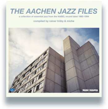 Album Aachen Jazz Files / Various: Aachen Jazz Files