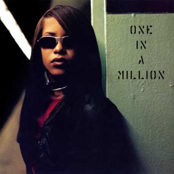 CD Aaliyah: One In A Million