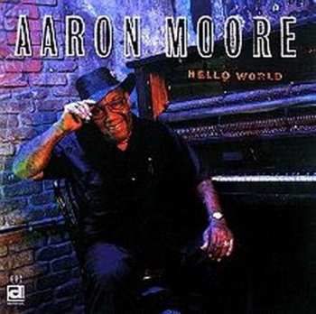 Album Aaron Moore: Hello World