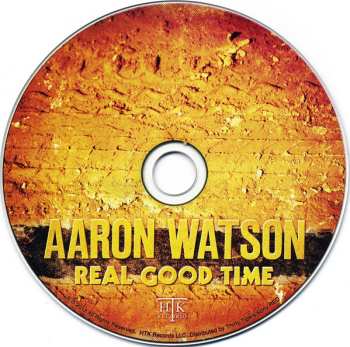 CD Aaron Watson: Real Good Time DIGI