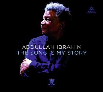 CD/DVD Abdullah Ibrahim: The Song Is My Story