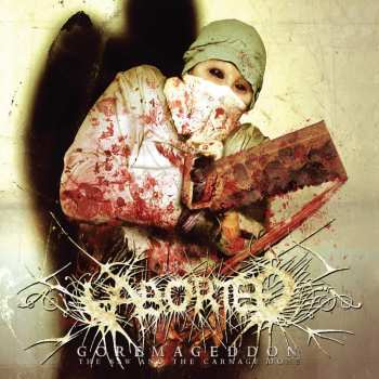 LP Aborted: Goremageddon (The Saw And The Carnage Done) LTD | CLR