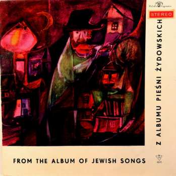 LP Abraham Samuel Rettig: From The Album Of Jewish Songs = Z Albumu Piesni Zydowskich = פון יידישו לידער - אלבום
