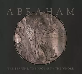 The Serpent, The Prophet & The Whore