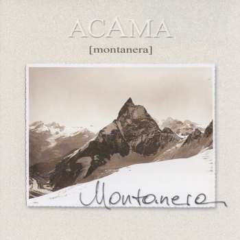 Album Acama: Montanera