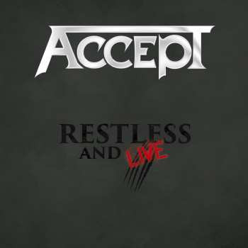 2CD Accept: Restless And Live (Blind Rage - Live In Europe 2015) DIGI