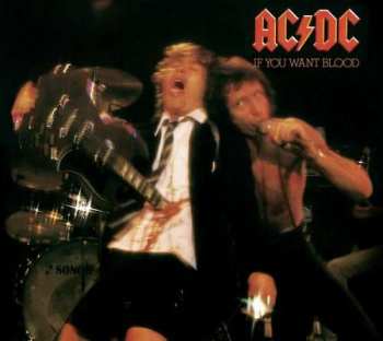 LP AC/DC: If You Want Blood You've Got It
