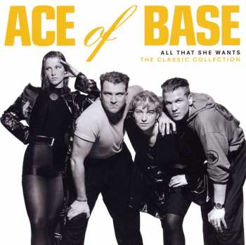 11CD/DVD/Dobozkészlet Ace Of Base: All That She Wants: The Classic Collection DLX
