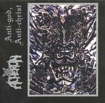Album Acheron: Anti-god, Anti-christ