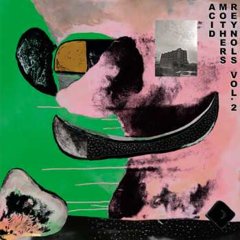 Album Acid Mothers Reynols: Vol.2