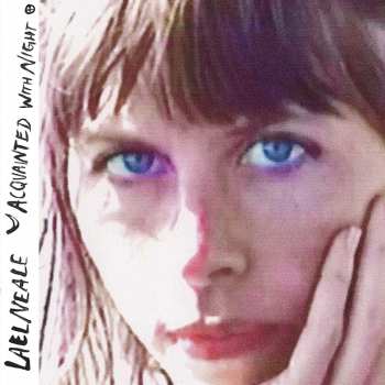 Album Lael Neale: Acquainted With Night