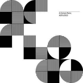 Album A Certain Ratio: ACR Loco
