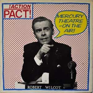 LP Action Pact: Mercury Theatre - On The Air!