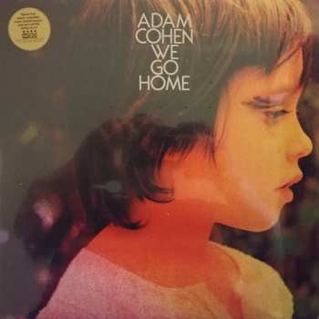 LP Adam Cohen: We Go Home
