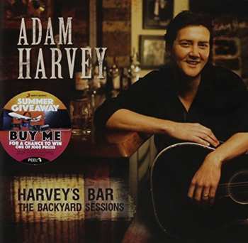 CD Adam Harvey: Harvey's Bar The Backyard Sessions