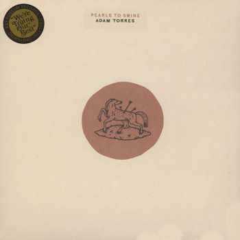 LP Adam Torres: Pearls To Swine