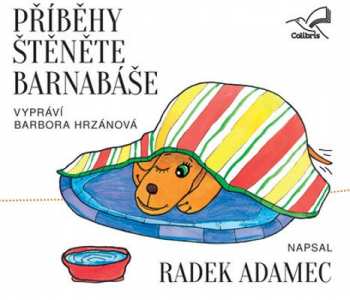 Album Barbora Hrzánová: Adamec: Příběhy štěněte Barnabáše
