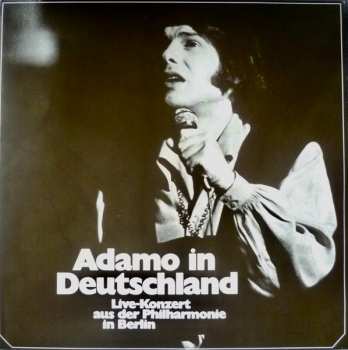 2LP/Dobozkészlet Adamo: Adamo In Deutschland (Live-Konzert Aus Der Philharmonie In Berlin)