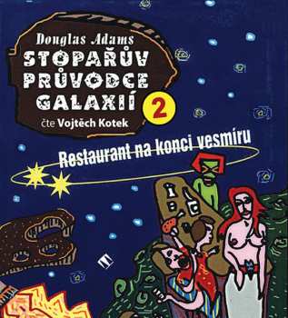 Album Vojtěch Kotek: Adams: Stopařův průvodce galaxií 2: R