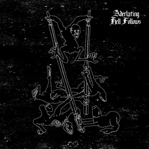 Aderlating: Hell Follows