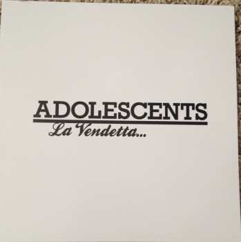 LP Adolescents: La Vendetta... CLR