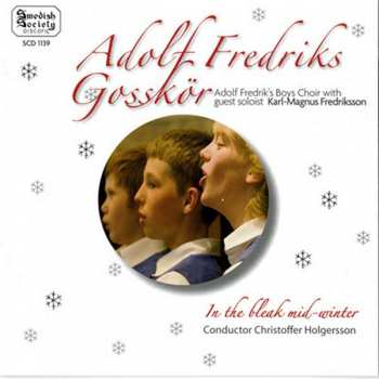 Album Karl-Magnus Fredriksson: Jul Med Adolf Fredriks Gosskör