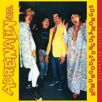 Album Adrenalin O.D.: Humungousfungusamongus
