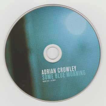 CD Adrian Crowley: Some Blue Morning