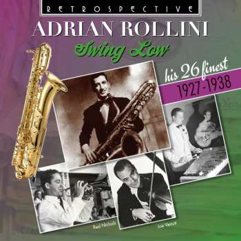 CD Adrian Rollini: Swing Low