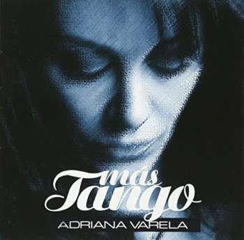 Album Adriana Varela: Más Tango