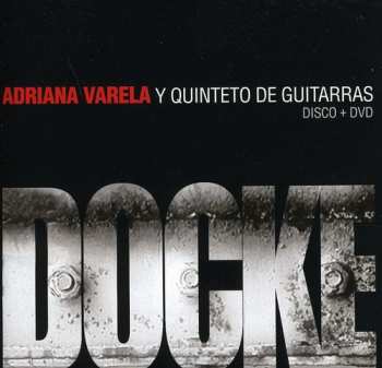 CD/DVD Adriana Varela: Docke