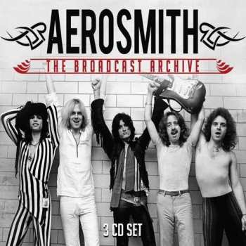 3CD Aerosmith: The Broadcast Archive ‎