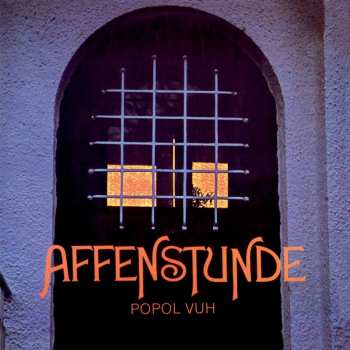 Album Popol Vuh: Affenstunde