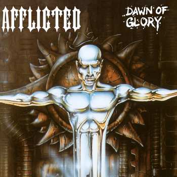 CD Afflicted: Dawn Of Glory LTD