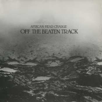 LP African Head Charge: Off The Beaten Track