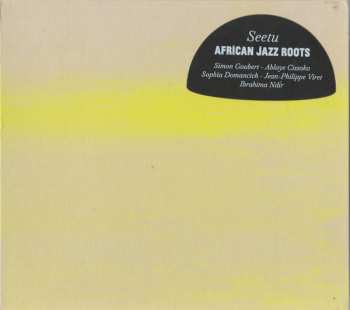 Album African Jazz Roots: Seetu