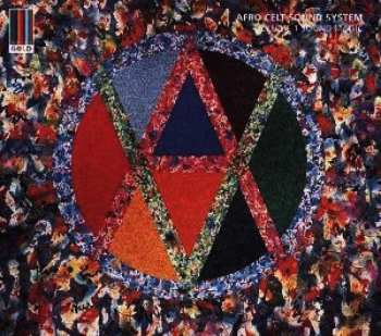 Album Afro Celt Sound System: Volume 1 Sound Magic
