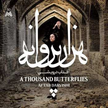 CD Aftab Darvishi: A Thousand Butterflies