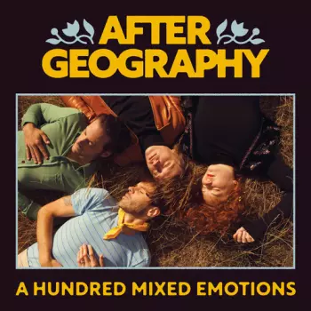 After Geography: Hundred Mixed Emotions