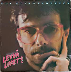 Album Åge Aleksandersen Og Sambandet: Levvá Livet