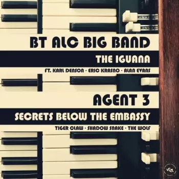 Agent 3 / Bt Alc Big Band: Iguana