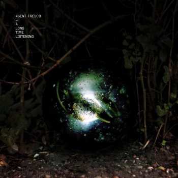 Album Agent Fresco: A Long Time Listening