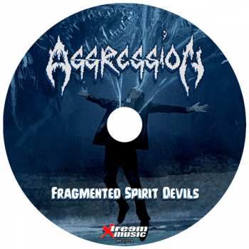 CD Aggression: Fragmented Spirit Devils