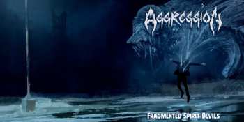 CD Aggression: Fragmented Spirit Devils