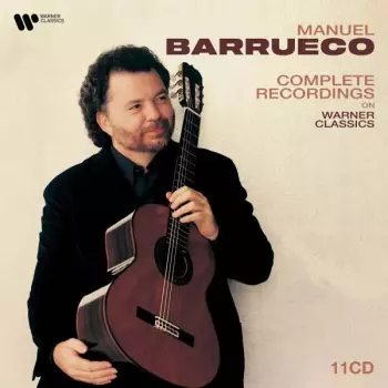 Manuel Barrueco - The Complete Warner Classics Recordings
